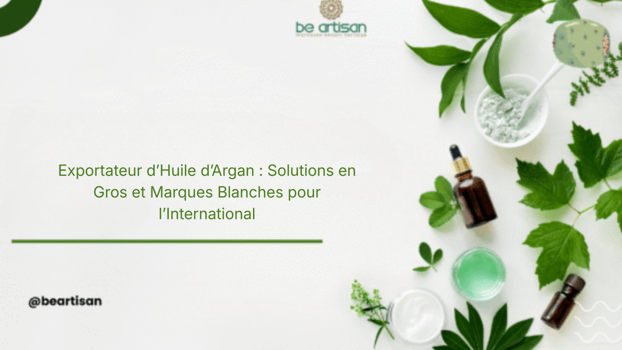 Exportateur d’Huile d’Argan : Solutions en Gros et Marques Blanches pour l’International
